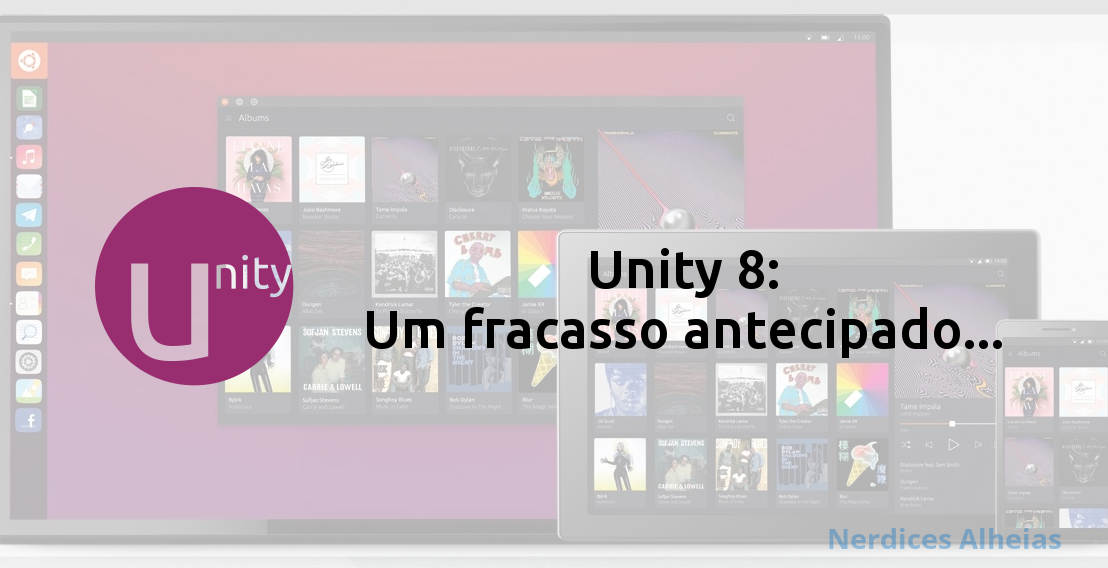 Unity 8: um fracasso antecipado